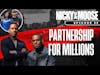 Partnership For Millions | Nicky And Moose The Podcast (Episode 55)
