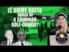 Is Jimmy Hoffa Buried on a Golf Course in Savannah?