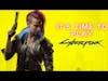 Cyberpunk 2077: The Story So Far - Should You Play It?