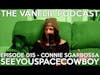 SeeYouSpaceCowboy - Connie Sgarbossa interview - Lambgoat Vanflip Podcast (Ep. 15)