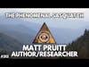 The Secrets of the Phenomenal Sasquatch with Matt Pruitt