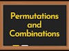 Permutations and Combinations Calculator