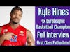 KYLE HINES Euro League Basketball Star Interview on First Class Fatherhood