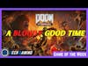 Doom Eternal: Game of the Week - A Bloody Good Time!