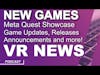 Meta Quest Showcase June 1st, New Games Released, New Games Announced, Updates, and More! - VR News