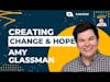 Empathy, Activism, and Personal Growth: Creating Change and Hope | Amy Glassman