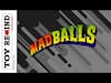 Episode 66: Madballs
