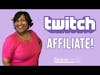 What it Takes To Reach Affiliate Status on Twitch