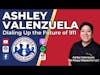 Ashley Valenzuela—Dialing Up the Future of 911 | S4 E19