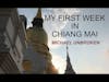 My first week in Chiang Mai Thailand as a Digital Nomad | My Travel Vlog #digitalnomad #ChiangMai