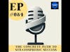 EP #084: The Concrete Path to Stratospheric Success