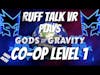Gods of Gravity Co-op Campaign Level 1 
