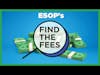 Find The Fees - Esop's
