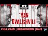 UFC: Petr Yan vs Merab Dvalishvili | FULL CARD | PREDICTIONS | BETS