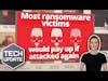m3 Tech Update - Most ransomware victims would pay up if attacked again