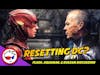 James Gunn Says The Flash Will Reset The DCEU?