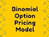 Binomial Option Pricing Model Calculator
