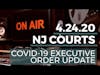 🔴 LIVE NJ Courts & Coronavirus 🚨 Update 👨‍⚖️ 4 24 20