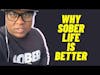Sober is Dope Founder explains Why Sober Life Is Better and shares TOP 3 Tips and Examples #dryjan