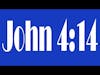 Verse Of The Week| John 4:14