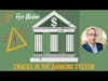 Banking Crisis 2023 - Silicon Valley Bank and Beyond
