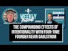 EP77: The Compounding Effects of Intentionality with Four-Time Founder Kevin Dahlstrom