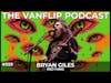 RED FANG - Bryan Giles - Lambgoat's Vanflip Podcast (Ep. 59)