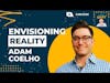 Our Stories Create Our Reality | Adam Coelho