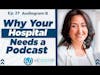 The Healthcare Leadership Experience Radio Show Episode 27 — Audiogram B