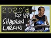 Ep. 168 - Shannon Larkin [Pt. 1]: I Don't Give a F*ck About Fame or Fortune