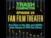 FAN FILM THEATER: Fan films in the 90s and 2000s (with Azeem of TFN Fan Films)