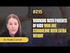 #215 Working with Parents of Kids who are struggling with Extra Weight - Dr Sheila Carroll