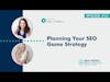 Real People, Real Business - Episode #35 with Meg Casebolt - Planning Your SEO Game Strategy
