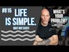 815. Simplifying Success: Quick Habits for Lasting Change | WYP? #Podcast