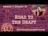 Road to the Draft