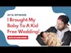 #AITA | I Brought My Baby To A Kid-Free Wedding! #Reddit