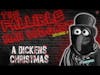 4 Ghost and a Long Night | A Dickens Christmas