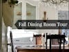 Early Fall Tour Dining Room & Decor Tips