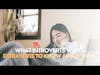What Introverts Want Extraverts to Know About Them | It's Not You, It's Me