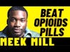 Rapper Meek Mill Beats Opioid and Pill Addiction #short
