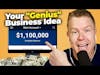 3 Ways To Validate You Have A $1,000,000 Business Ideas (#353)