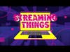 Stranger Things Season 1 Recap and Season 2 Predictions | Streaming Things Podcast