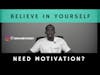 Believe in yourself Motivational Video