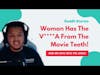 #RedditReadings | Woman Has The V**ina From The Movie Teeth!! #Reddit