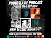 Episode 114: New Music Roundup + 3 Nights With Pearl Jam (The Weeknd, Hot Water Music, Spoon and ...