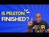 Is Peleton finished?