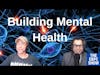 Building Mental Health (Suicide Prevention) | The EBFC Show 005