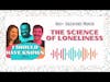 The Science of Loneliness - Guess which fact is a lie! - Anti-Valentines Theme