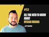Crypto Podcast #53 JP Baric - All You Need to Know about Bitcoin Mining
