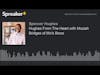Hughes From The Heart with Moziah Bridges of Mo's Bows (made with Spreaker)